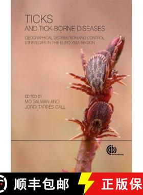 【3-4周达】Ticks and Tick-Borne Diseases: Geographical Distribution and Control Strategies in the Eur... [9781845938536]