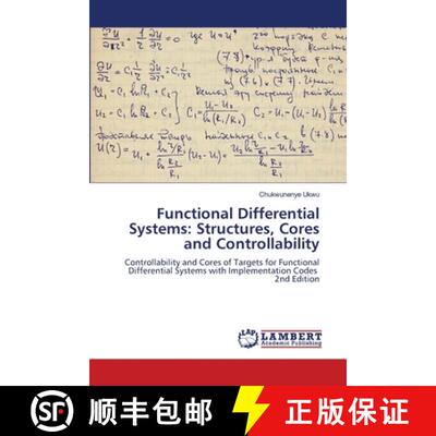 【3-4周达】Functional Differential Systems: Structures, Cores and Controllability [9783330322004]
