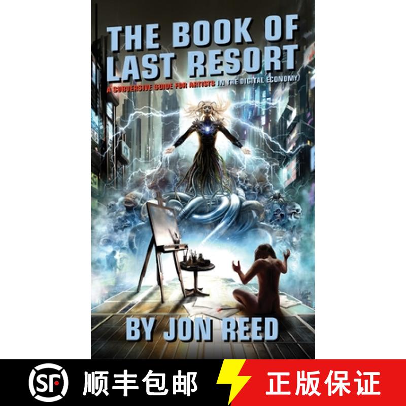 【2-3周达】The Book of Last Resort: A Subversive Guide for Artists in the Digital Economy [9780972598873]