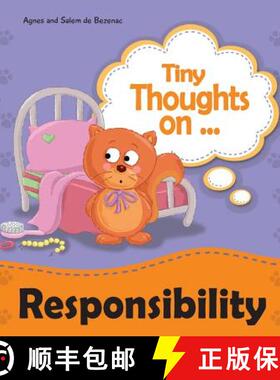 预订 Tiny Thoughts on Responsibility: Taking responsibility independently [9781623873363]