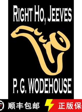 【3-4周达】Right Ho, Jeeves by P. G. Wodehouse, Fiction, Literary, Humorous [9780809589654]