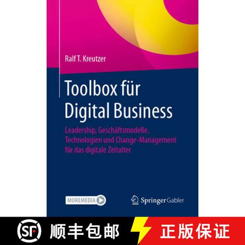 【3-4周达】Toolbox für Digital Business : Leadership, Geschäftsmodelle, Technologien und Change-Man... [9783658323615]