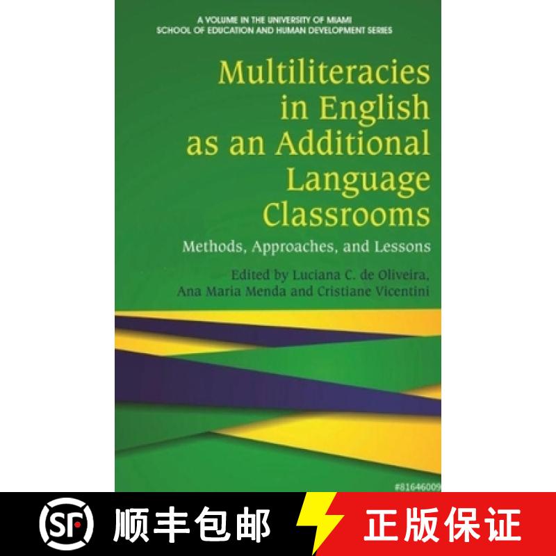 【3-4周达】Multiliteracies in English as an Additional Language Classrooms: Methods, Approaches, and ... [9781648024245]
