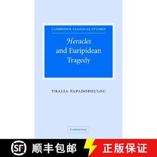 【3-4周达】精装 Heracles and Euripidean Tragedy: - Heracles and Euripidean Tragedy [9780521851268]