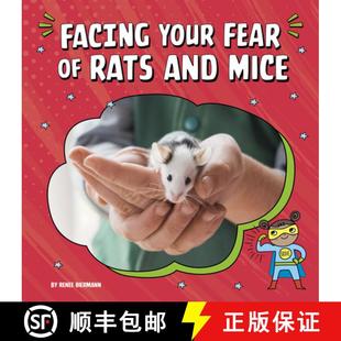 Fear 9780756574062 Facing Mice Your and 预订 Rats