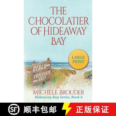 【3-4周达】The Chocolatier of Hideaway Bay (Hideaway Bay Book 6)Large Print [9781914476334]