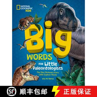 【3-4周达】Big Words for Little Paleontologists: The Dino Dictionary Every Little Explorer Needs [9781426375972]