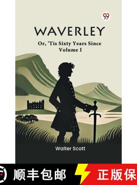 【3-4周达】Waverley Or, 'Tis Sixty Years Since Volume I [9789369077472]
