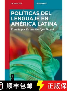 【3-4周达】精装 Políticas del lenguaje en América Latina [9783110537543]