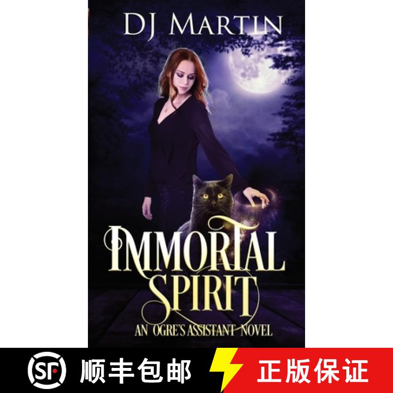 【3-4周达】Immortal Spirit: An Ogre's Assistant Novel [9781732702738]