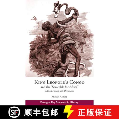 【3-4周达】King Leopold's Congo and the Scramble for Africa: A Short History with Documents [9781624666568]