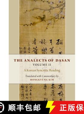 【3-4周达】The Analects of Dasan, Volume II: A Korean Syncretic Reading [9780190686215]