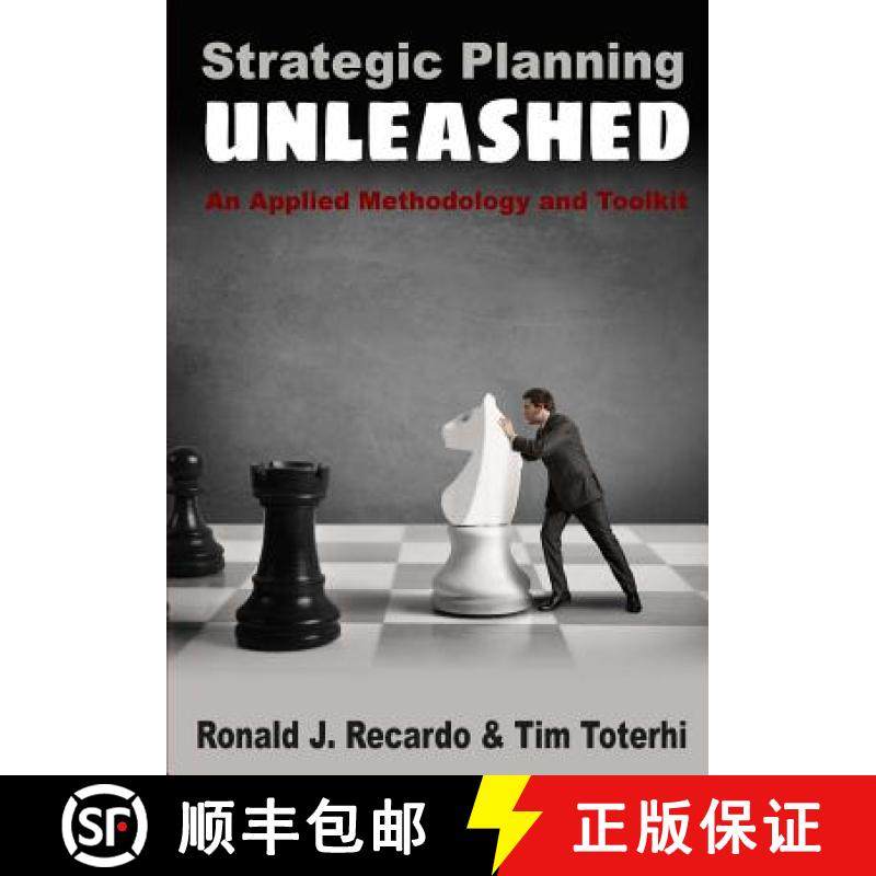 预订 Strategic Planning Unleashed: An Applied Methodology and Toolkit [9780986064661]