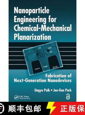 【3-4周达】Nanoparticle Engineering for Chemical-Mechanical Planarization: Fabrication of Next-Genera... [9780367446062]