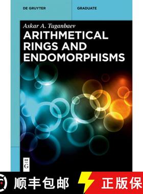 预订 Arithmetical Rings and Endomorphisms [9783110658897]