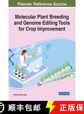 【3-4周达】Molecular Plant Breeding and Genome Editing Tools for Crop Improvement [9781799843122]