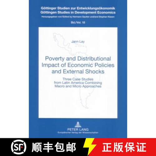 【3-4周达】Poverty and Distributional Impact of Economic Policies and External Shocks : Three Case St... [9783631565599]