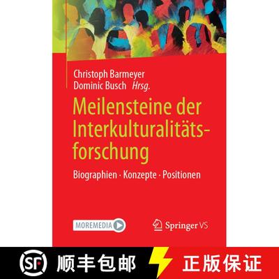 【3-4周达】Meilensteine der Interkulturalitätsforschung : Biographien. Konzepte. Positionen (1. Aufl... [9783658379230]