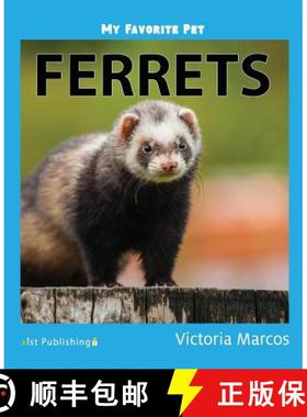 预订 My Favorite Pet: Ferrets [9781532405693]