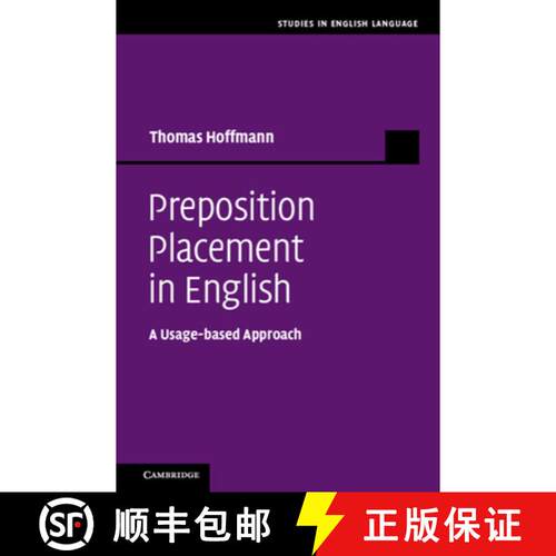 预订 精装 Preposition Placement in English: A Usage-based Approach - Preposition Placement in English... [9780521760478]