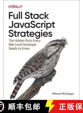 【3-4周达】JavaScript: The Hidden Parts: Building More Performant, Flexible, and Maintainable Applica... [9781098122256]