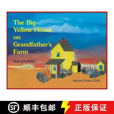 【3-4周达】The Big Yellow House on Grandfather's Farm: Journey [9780788457999]