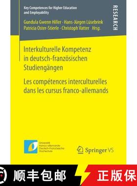【3-4周达】Interkulturelle Kompetenz in deutsch-französischen Studiengängen : Les compétences inte... [9783658144791]