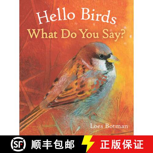 【3-4周达】精装 Hello Birds, What Do You Say? [9781782504887]