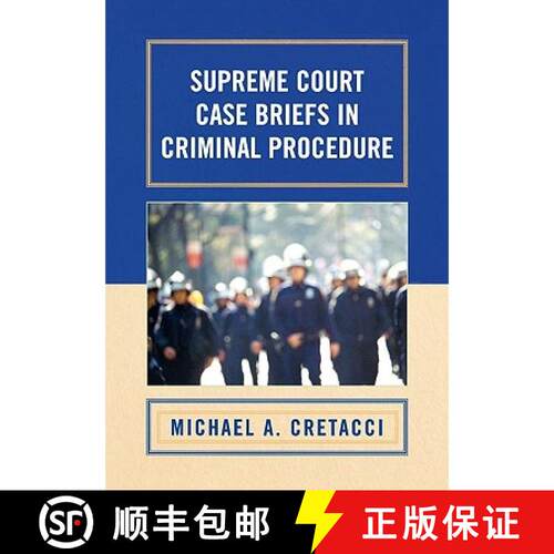 【3-4周达】Supreme Court Case Briefs in Criminal Procedure [9780742558618]