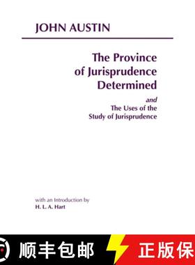 【3-4周达】The Province of Jurisprudence Determined and the Uses of the Study of Jurisprudence [9780872204324]