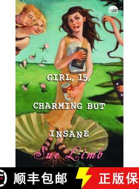 【3-4周达】Girl, 15, Charming but Insane [9780385732154]