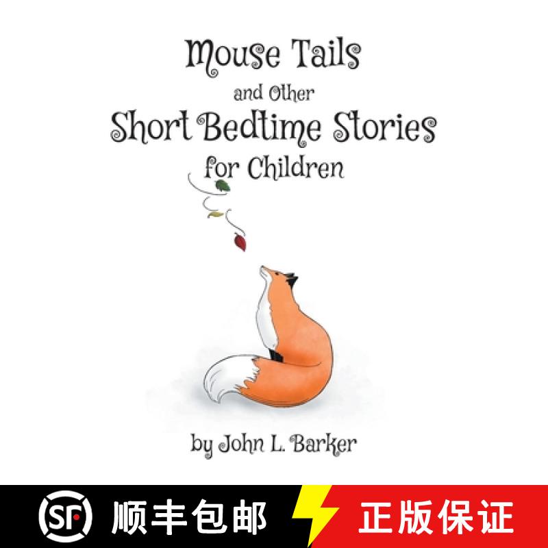 【2-3周达】Mouse Tails and Other Short Bedtime Stories for Children [9781685179854]
