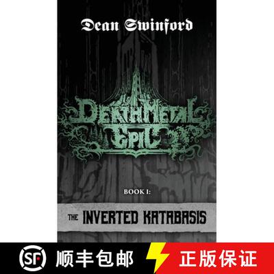 【3-4周达】Death Metal Epic (Book One: The Inverted Katabasis) [9780988348431]