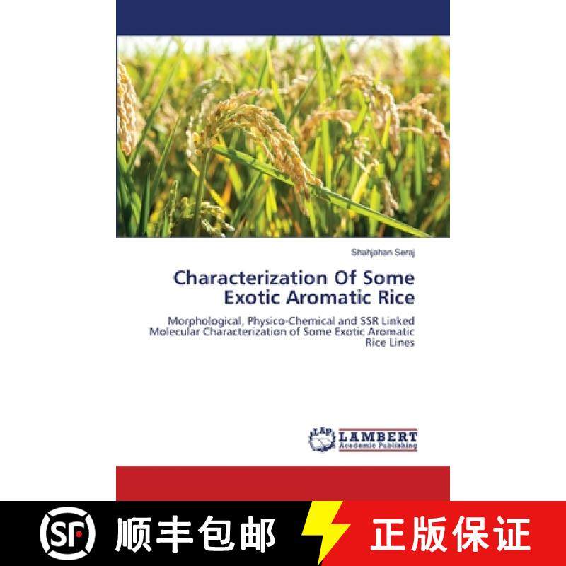 预订 Characterization Of Some Exotic Aromatic Rice [9783659489150]