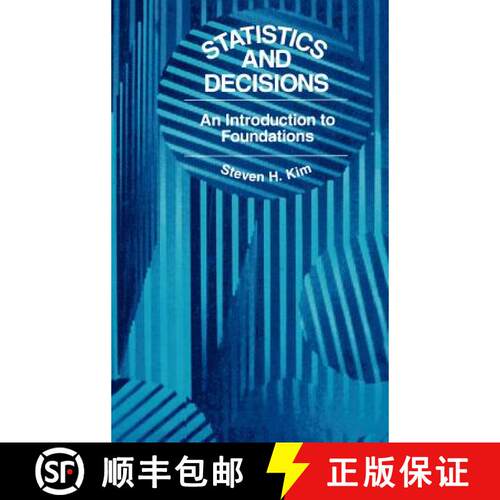【3-4周达】精装 Statistics and Decisions: An Introduction to Foundations [9780442010065]