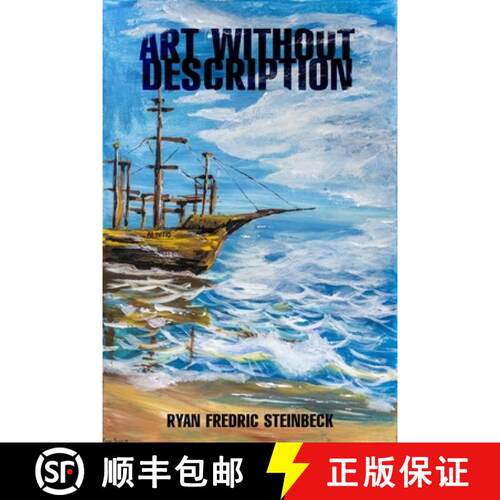 【3-4周达】Art Without Description: I: Ab Initio [9780578223414]