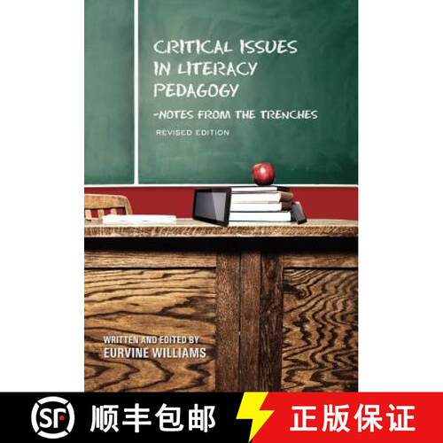【3-4周达】Critical Issues in Literacy Pedagogy: Notes from the Trenches (Revised Edition) [9781621311348]