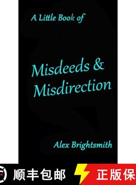 【3-4周达】A Little Book of Misdeeds & Misdirection [9780244330439]