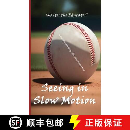 【3-4周达】Seeing in Slow Motion: A Thought-Provoking Collectible Short Story [9798330235711]
