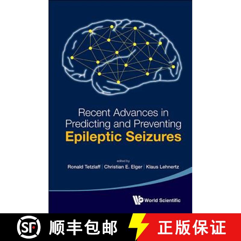【3-4周达】Recent Advances in Predicting and Preventing Epileptic Seizures - Proceedings of the 5th I... [9789814525343]