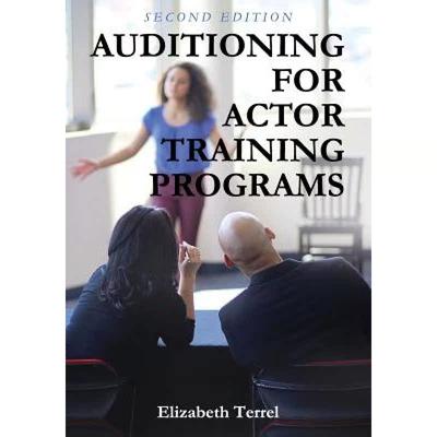 【4周达】Auditioning for Actor Training Programs [9781516529155]