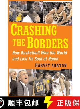 【3-4周达】Crashing the Borders: How Basketball Won the World and Lost Its Soul at [9781439101780]