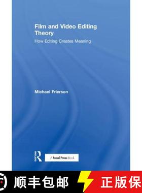 【3-4周达】Film and Video Editing Theory : How Editing Creates Meaning [9781138202061]