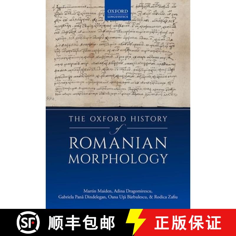 【3-4周达】The Oxford History of Romanian Morphology [9780198829485]