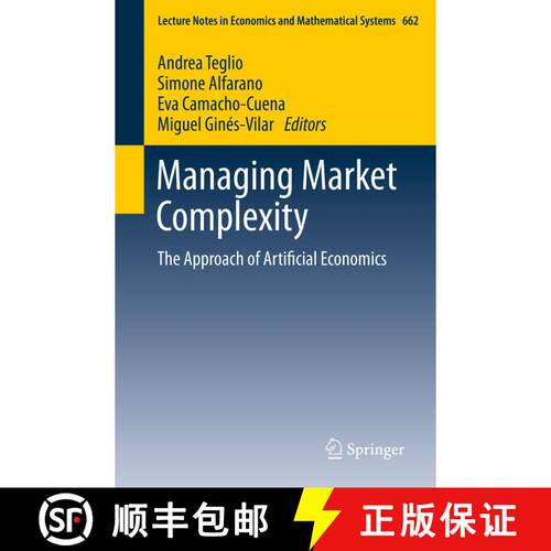 【3-4周达】Managing Market Complexity : The Approach of Artificial Economics [9783642313004]