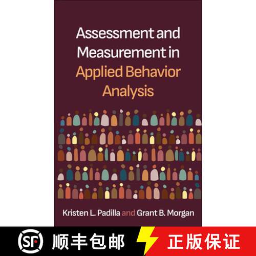 【3-4周达】精装 Assessment and Measurement in Applied Behavior Analysis [9781462563210]