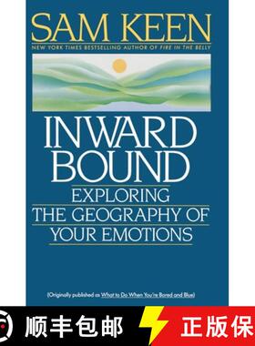 预订 Inward Bound:Exploring Your Em: Exploring the Geography of Your Emotions [9780553353884]