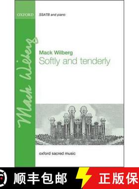 【3-4周达】Softly and tenderly: SSATB vocal score [9780193409842]