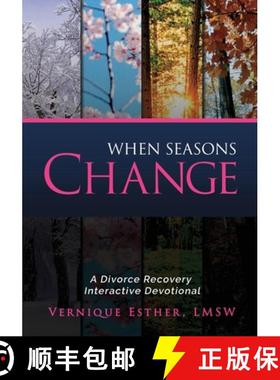 【3-4周达】When Seasons Change: A Divorce Recovery Interactive Devotional [9780578652238]