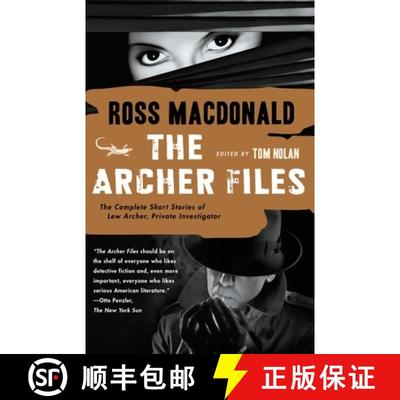 【3-4周达】The Archer Files: The Archer Files: The Complete Short Stories of Lew Archer, Private Inve... [9781101910122]